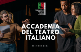 Accademia del Teatro 2024 / Selezione del Regista